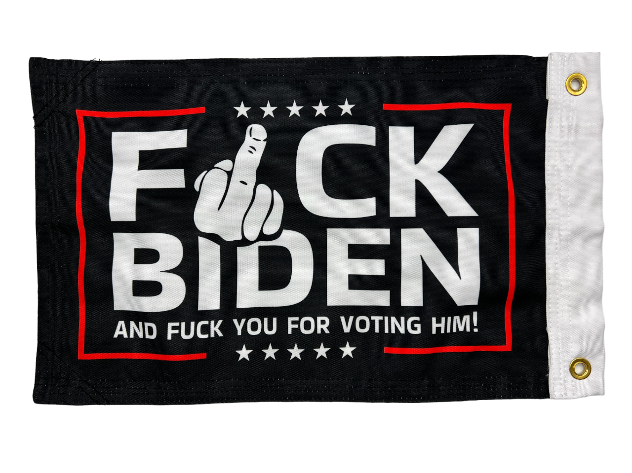 F**K BIDEN FLAG 12"x18" Double Sided Grommet Flag